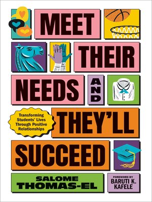 cover image of Meet Their Needs, and They'll Succeed